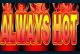 Always Hot Deluxe HTML5
